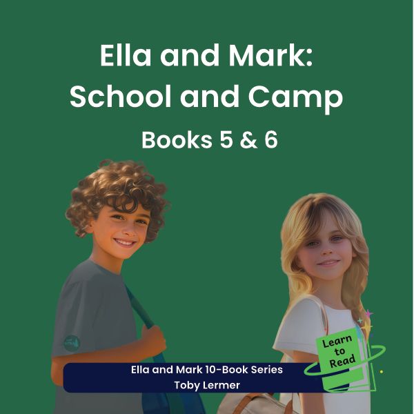 Ella and Mark School and Camp Books 5 and 6